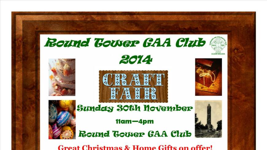 Round Tower Crafts Fair 2014, Sunday 30th November