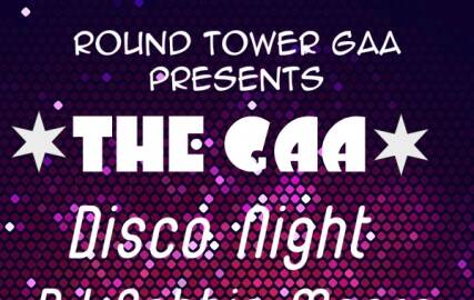 GAA Disco Night, Friday 21st November