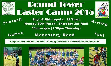 FINAL OPPORTUNITY TO REGISTER! Round Tower Easter Camp 2015