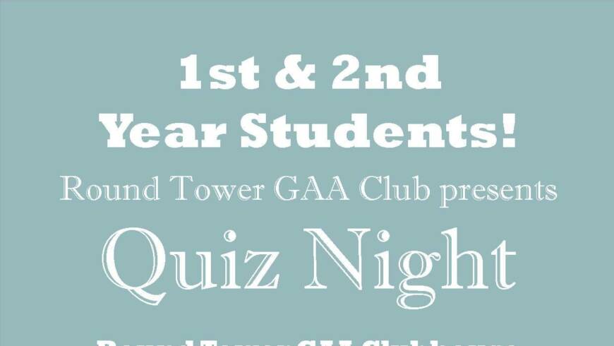 This coming Friday: 1st & 2nd year quiz
