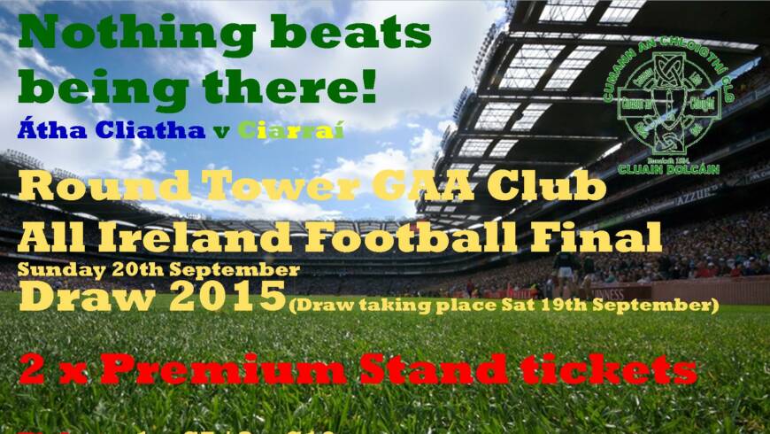 ENTER ONLINE & WIN 2 ALL IRELAND PREMIUM FOOTBALL FINAL TICKETS! – Draw 9pm in Clubrooms – Saturday 19th
