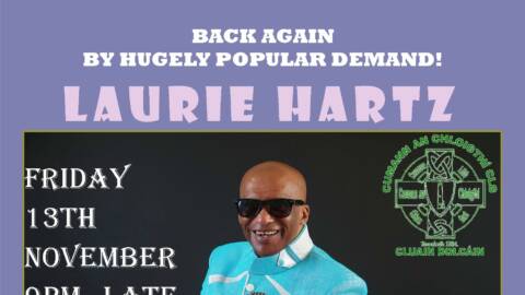 Important Update re Laurie Hartz return, Friday 13th November