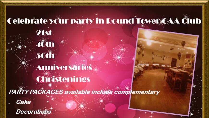 Host your celebration in Round Tower GAA Club