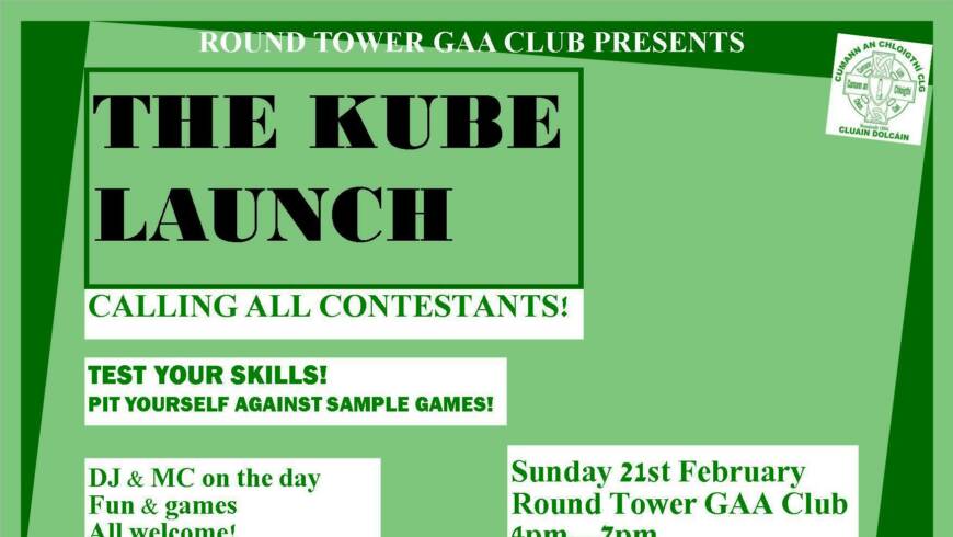 The Kube Launch! Sunday 21st February