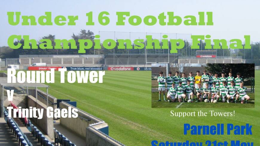 Under 16 Football Championship Final – Support the lads!