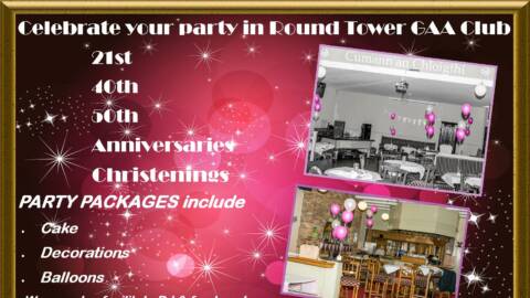 Parties & Functions @ Round Tower GAA Club