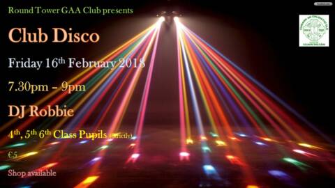 Club Disco Friday 16th February