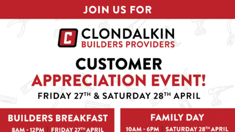 Clondalkin Builders Providers – Customer Appreciation Weekend