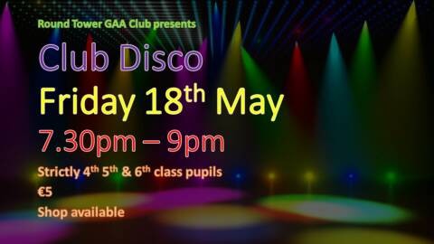 Club Disco – Friday 18th May