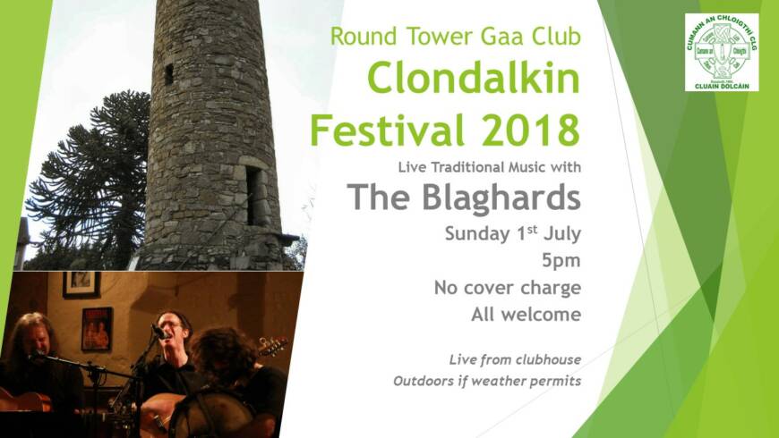 Clondalkin Festival 2018 – Live Trad with The Blaghards