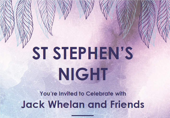 Jack Whelan & Friends – St Stephen’s Night