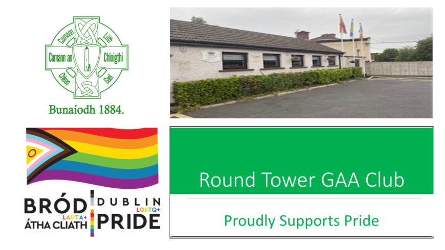 Round Tower GAA Club proudly flies the Rainbow Flag