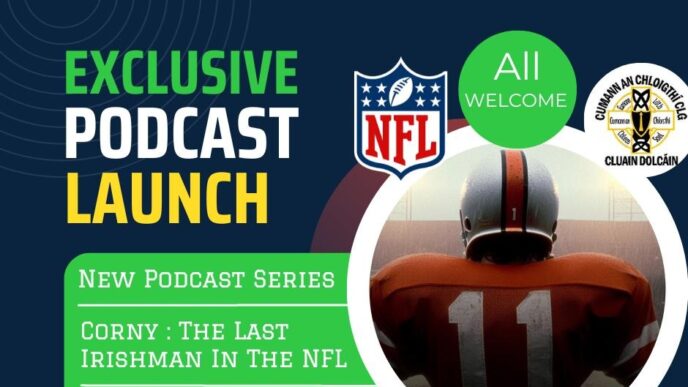 Exclusive Podcast Launch – From Round Towers to the NFL – An Amazing Story