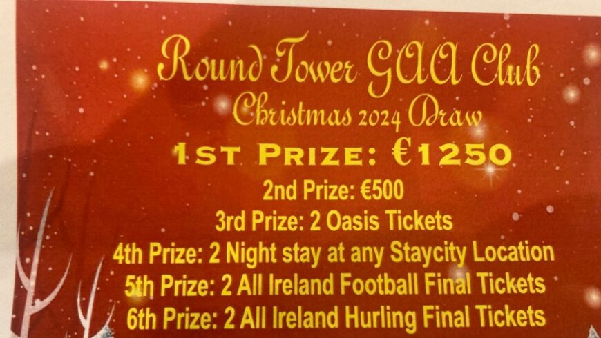 Round Tower GAA Christmas Draw 2024